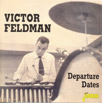 Feldman, Victor - Departure Dates