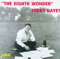 Hayes, Tubby - Eight Wonder