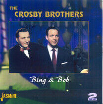 Crosby Brothers - Bing & Bob