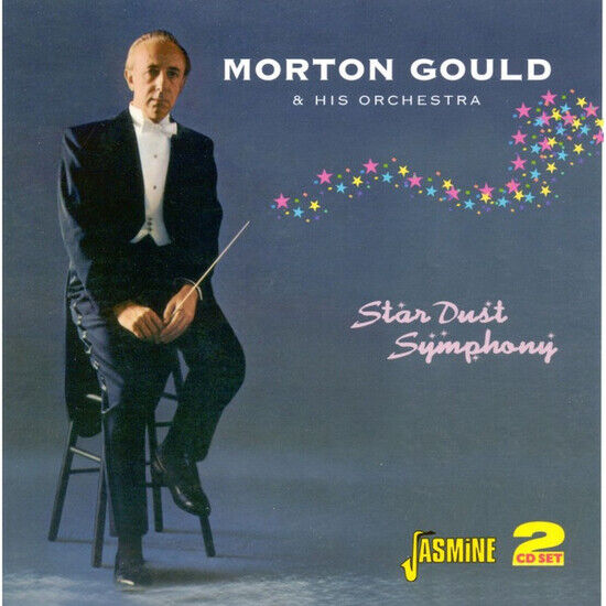 Gould, Morton - Star Dust Symphony