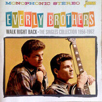 Everly Brothers - Walk Right Back - the..