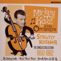 Katz, Mickey & His Orches - Strictly Kosher