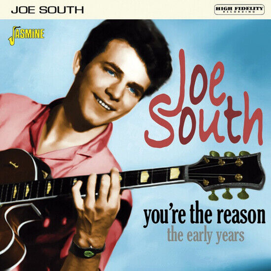 South, Joe - You\'re the Reason