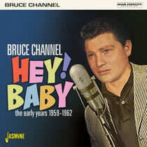 Channel, Bruce - Hey! Baby