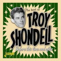 Shondell, Troy - Best of