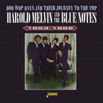 Melvin, Harold & the Blue - Doo Wop Days and Their..