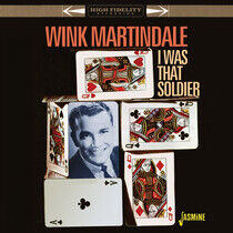 Martindale, Wink - I Was That Soldier