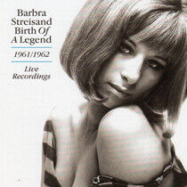 Streisand, Barbra - Birth of a Legend - Live