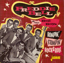 Bell, Freddie & the Bell - Rompin', Stompin' Rock..