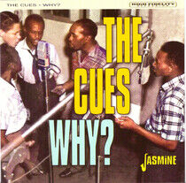 Cues - Why?