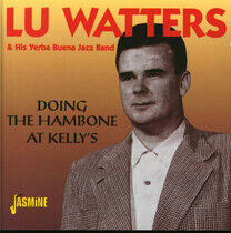 Watters, Lu & His Yerba B - Doing the Hambone At..
