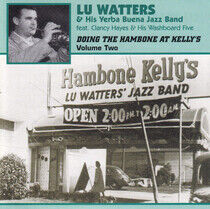 Watters, Lu & His Yerba Buena Jazz Band - Doing the Hambone Vol. 2