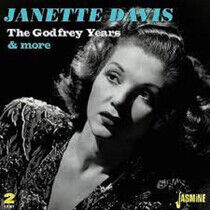 Davis, Janette - Godfrey Years & More