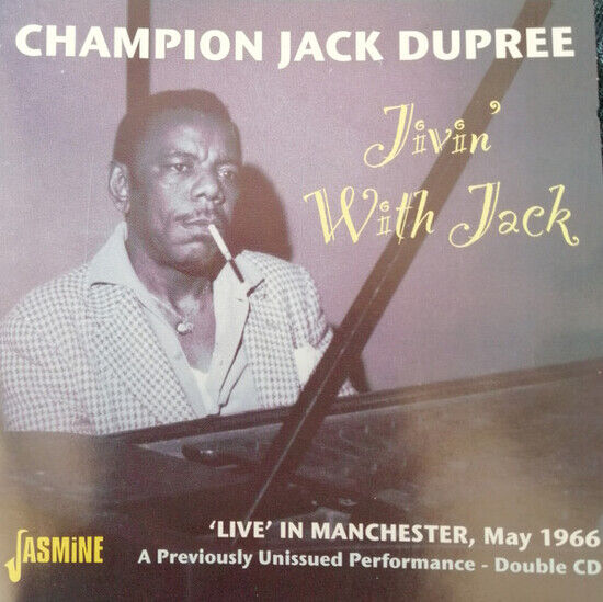 Dupree, Jack -Champion- - Jivin\' With Jack, Live