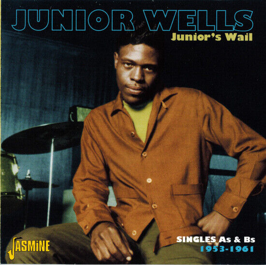 Wells, Junior - Junior\'s Wail