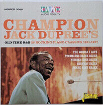 Dupree, Champion Jack - Old Time R&B 28 Rocking..