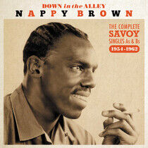 Brown, Nappy - Down In the Alley