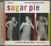 Desanto, Sugar Pie - Little Bit of Soul..