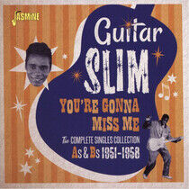 Guitar Slim - You're Gonna Miss Me