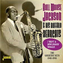 Jackson, Bull Moose - Greatest Hits 1945-1955..