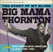 Thornton, Big Mama - Story of My Blues - the..