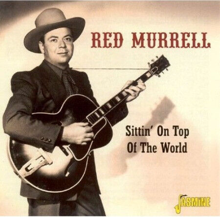 Murrell, Red - Sittin\' On Top of the Wor