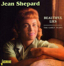 Shepard, Jean - Beautiful Lies, the..