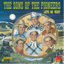 Sons of the Pioneers - Lets Go West