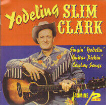 Clark, Slim -Yodeling- - Singin' Yodelin' Guitar..
