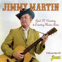 Martin, Jimmy - Good 'N' Country/Country