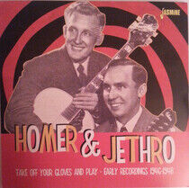Homer & Jethro - Take Off Your Gloves..