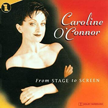 O\'Connor, Caroline - From Stage To Screen