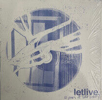 Letlive. - 10 Years of.. -Annivers-
