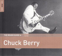 Berry, Chuck - Rough Guide To Chuck..
