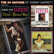 Garrett, Tommy - Bandido & Down Mexico Way