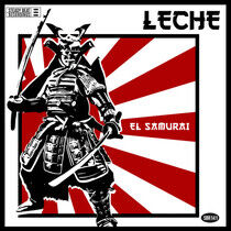Leche - 7-El Samurai
