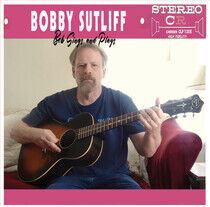 Sutliff, Bobby - Bob Sings and Plays
