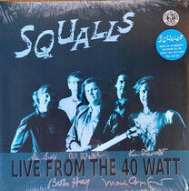 Squalls - Live From.. -Coloured-