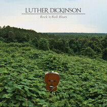 Dickinson, Luther - Rock 'N Roll Blues -Ltd-