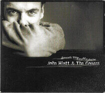Hiatt, John - Beneath This Gruff..