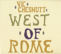 Chesnutt, Vic - West of Rome