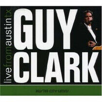 Clark, Guy - Live From Austin, Tx