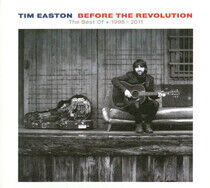 Easton, Tim - Before the Revolution -..