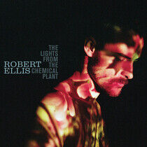 Ellis, Robert - Lights From the..
