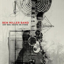 Miller, Ben -Band- - Any Way, Shape or Form