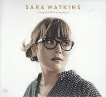 Watkins, Sara - Young In All the Wrong..