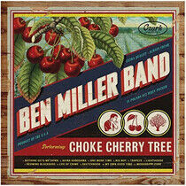 Miller, Ben -Band- - Choke Cherry Tree