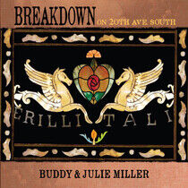 Miller, Buddy & Julie - Breakdown On 20th Ave...