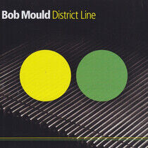 Mould, Bob - District Line
