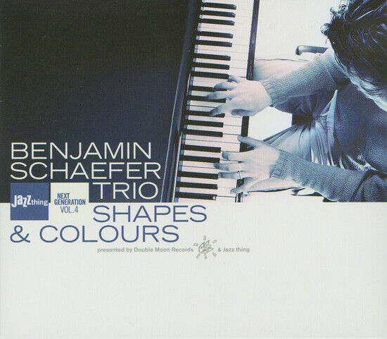 Schaefer, Benjamin -Trio- - Shapes & Colours